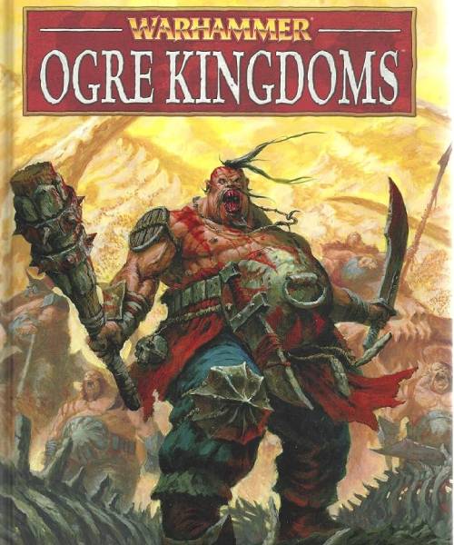 Warhammer Ogre Kingdoms army book